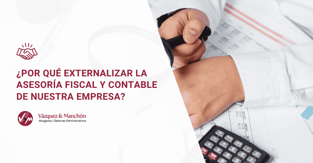 Externalizar la asesoria fiscal y contable